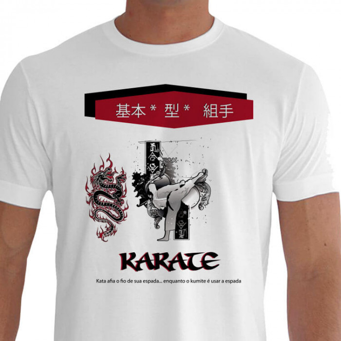 Camiseta - Karatê - Kanji Ensinamentos Dragão Fogo Karateca Treino Kata Afia o Fio de sua Espada Enquanto o Kumite é Usar a Espada