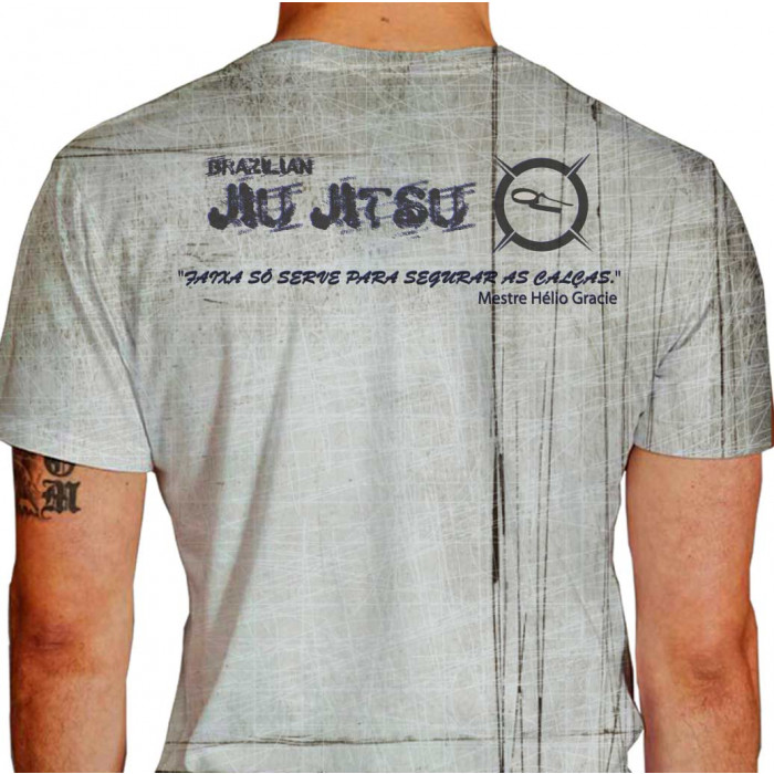Camiseta - Jiu-Jitsu - Frase Mestre Hélio Gracie Faixa só Serve para Segurar as Calças Costas