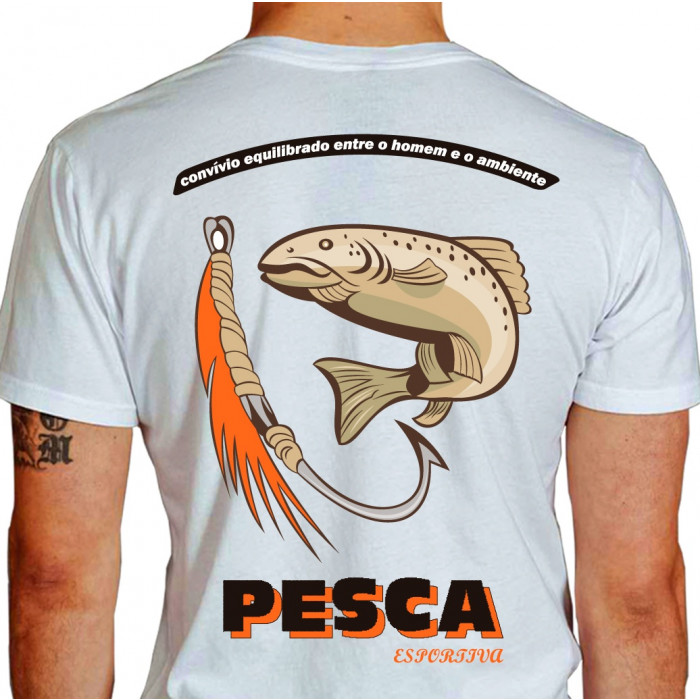 Camiseta - Pesca Esportiva - Pescaria Convívio Equilibrado entre Homem e o Ambiente - BRANCA