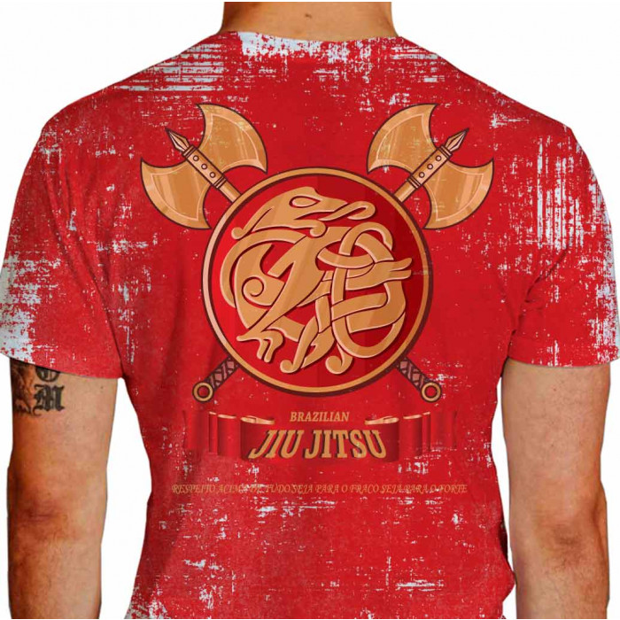 Camiseta - Jiu-Jitsu - Respeito Acima de Tudo Seja para o Fraco seja para o Forte Costas