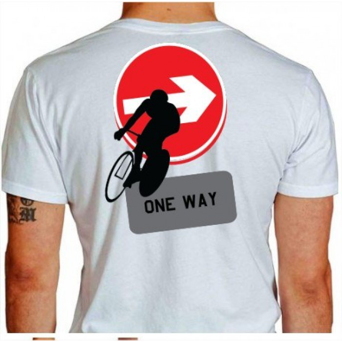 Camiseta - Ciclismo - One Way Placa Trânsito Ciclista de Bike Costas Branca