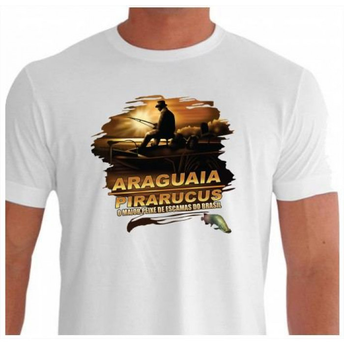 Camiseta - Pesca Esportiva -  Araguaia Pirarucus O Maior Peixe de Escamas do Brasil Frente Branca