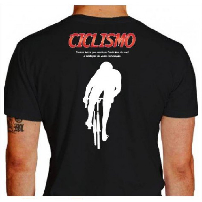 Camiseta - Ciclismo - Sombra Ciclista Frase Nunca Deixe que Nenhum Limite Tire de Você a Ambição da Auto-Superação Costas Preta