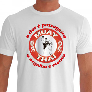 Camiseta de Muay Thai A Dor é Passageira - Branca