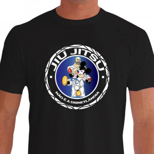 Camiseta de Jiu Jitsu Não é a Disneylandia - Preta