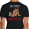 Camiseta - Corrida - Minha Primeira Maratona Corredores no Limite e Exaustos Run a Marathon Costas Preta