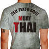 Camiseta - Muay Thai Guerreiro Soco Potencia do Thai costas cinza